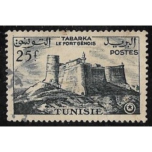 Timbre De Tunisie (Protectorat Français) N°378 Y & T 25,00 F. Bleu Noir Sites Tabarka Le Fort Génois