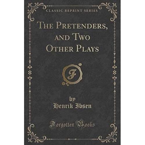 Pretenders & 2 Other Plays (Cl