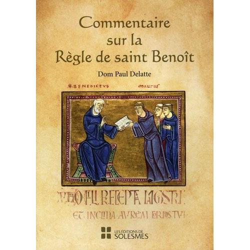 Commentaire Sur La Règle De Saint Benoît