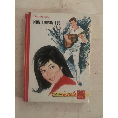 Mon Cousin Luc, De Anne Pierjean 