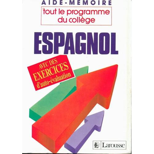 Espagnol - Tout Le Programme Du Collège