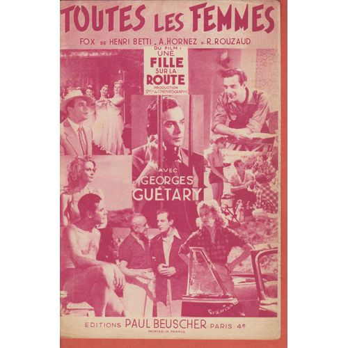 Toutes Les Femmes Du Film Une Fille Sur La Route Avec Georges Guétary