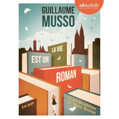 La Vie Est Un Roman: Livre Audio 1cd Mp3