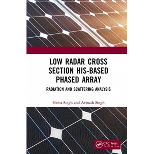 Low Radar Cross Section His-Based Phased Array : Radiation And Scattering Analysis