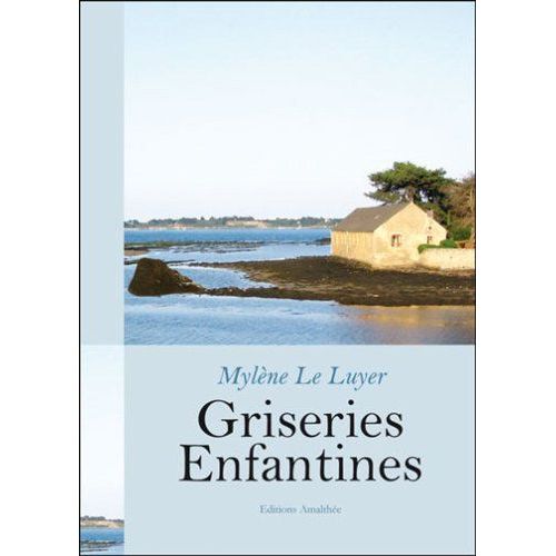 Griseries Enfantines