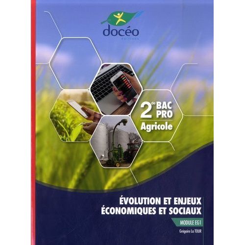 Evolution Et Enjeux Économiques Et Sociaux Module Eg1 2de Bac Pro Agricole