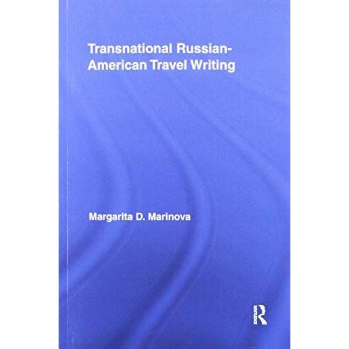 Transnational Russian-American Travel Writing