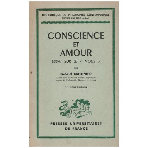 Conscience Et Amour, Essai Sur Le Nous