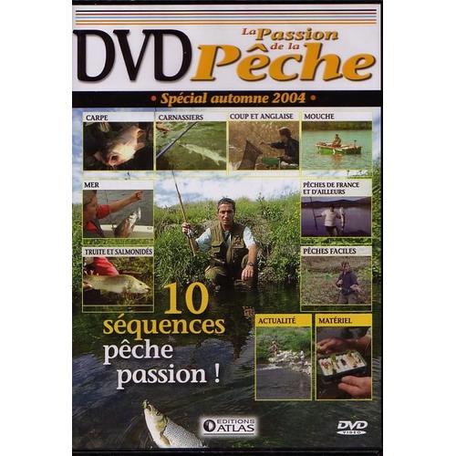 La Passion De La Pêche  -  "Spécial Automne 2004"