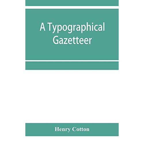 A Typographical Gazetteer