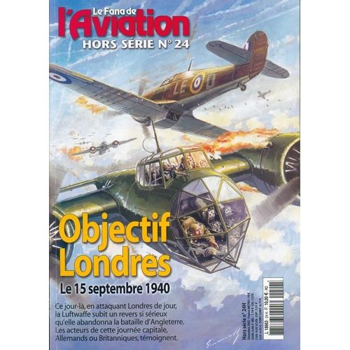 Le Fana De L'aviation Hors-Série N° 24, Objectif Londres