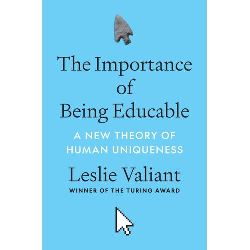 The Importance Of Being Educable