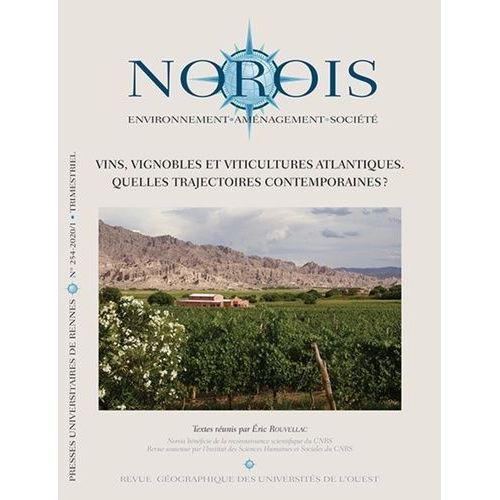 Vins, Vignobles Et Viticultures Atlantiques - Quelles Trajectoires Contemporaines ?