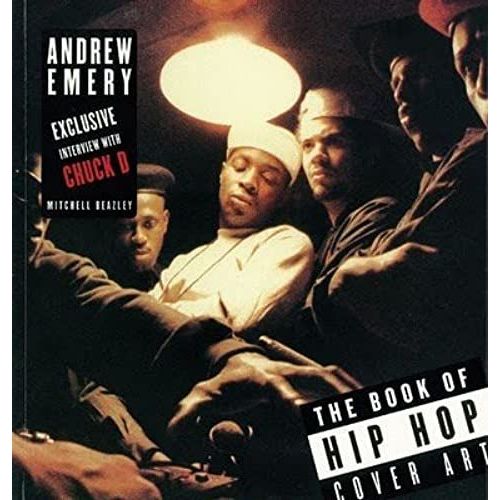 The Book Of Hip Hop Cover Art By Andrew Emery (2005) Paperback