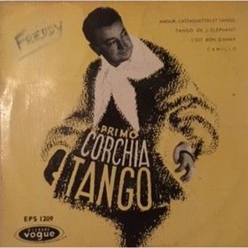 Amour Castagnette Et Tango - Tango De L'elephant - C'est Bon D'aimer - Camillo