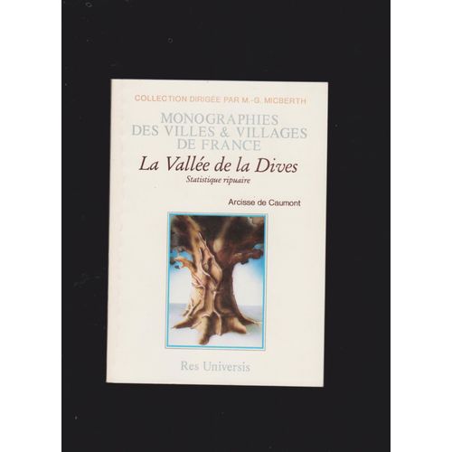 La Vallée De La Dives : Statistique Ripuaire
