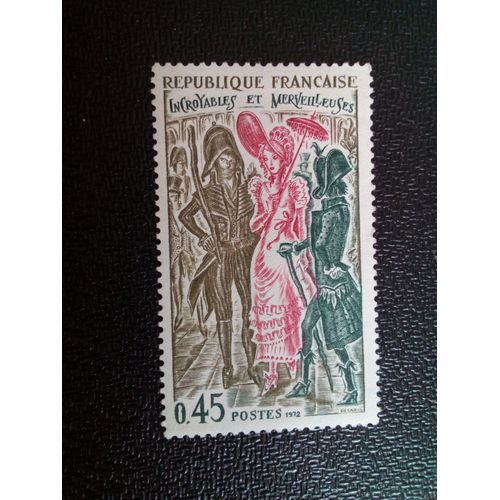 Timbre France Yt 1729 Incroyable Et Magnifique Par Carle Vernet 1972 ( 10804 )