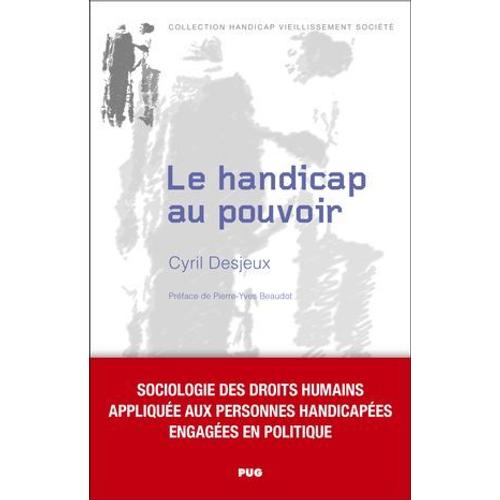 Le Handicap Au Pouvoir