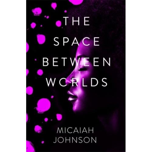 The Space Between Worlds