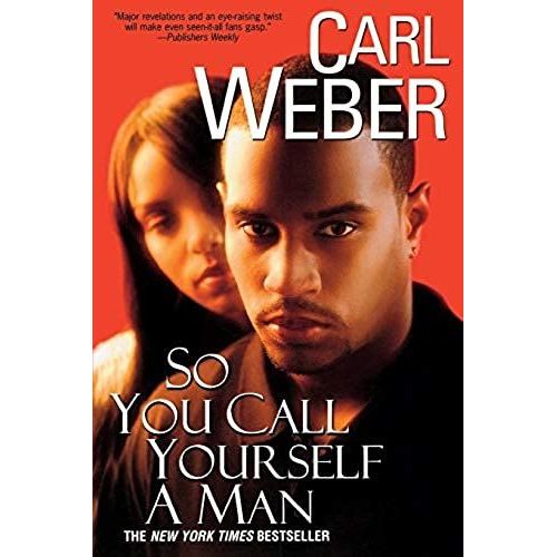 So You Call Yourself A Man