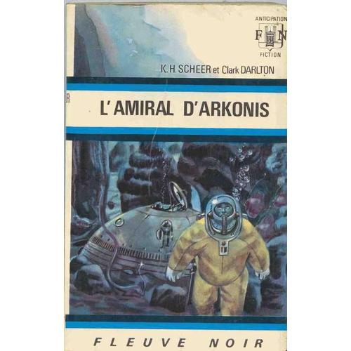 L'amiral D'arkonis - Perry Rhodan