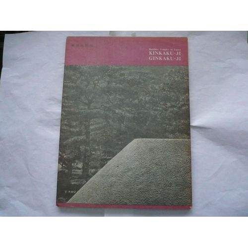 Yoshio Watanabe - Kinkaku-Ji / Ginkaku-Ji - Buddhist Temples In Japan - Iconographie Photos N/B - 1962