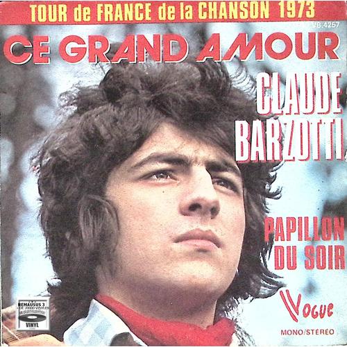 Claude Barzotti - Ce Grand Amour - 1973