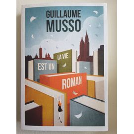 La Vie Est Un Roman