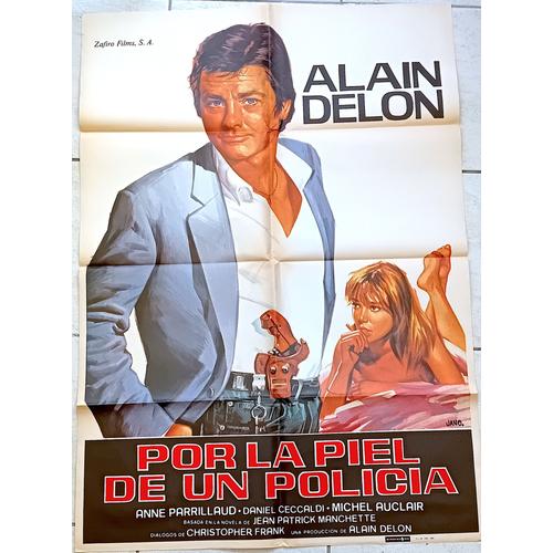 Affiche Ciné Orig Espagnole Pour La Peau D'1 Flic 100x70 Alain Delon Anne Parillaud 1981