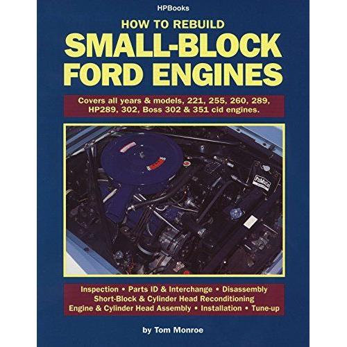 How To Rebuild Small-Block Ford Engines