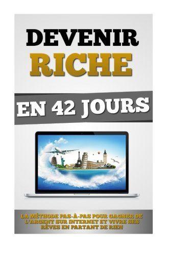 FRE-DEVENIR RICHE EN 42 JOURS