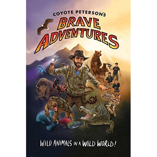 Coyote Peterson's Brave Adventures