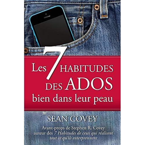 Les 7 Habitudes Des Ados Bien Dans Leur Peau