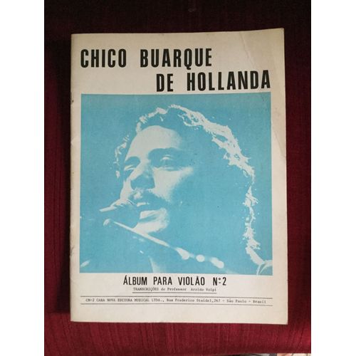 Chico Buarque De Hollanda Álbum Para Violão N°2