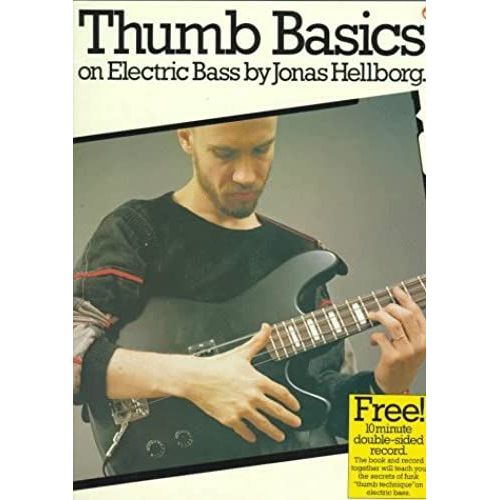 Thumb Basics On Electric Bass