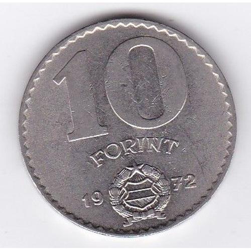 Hongrie Magyar 10 Forint 1972