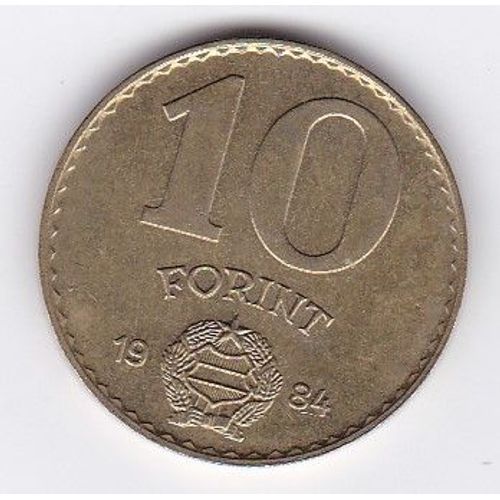 Hongrie Magyar 10 Forint 1984