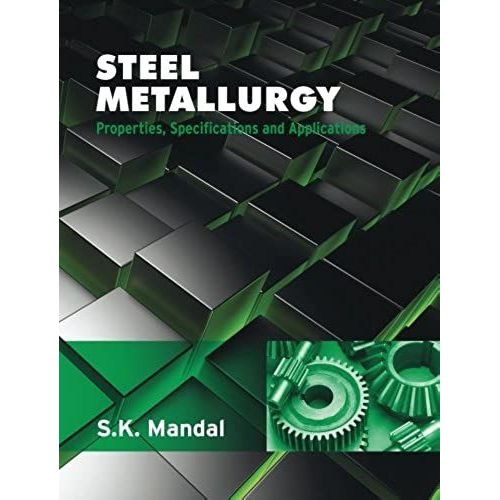 Steel Metallurgy
