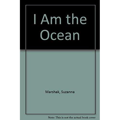 I Am The Ocean
