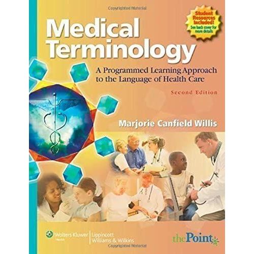 Medical Terminologya Programmed Learning Approach To The Language Of Health Care