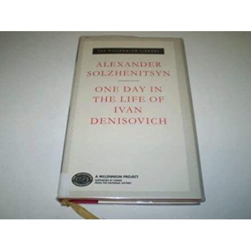 One Day In The Life Of Ivan Denisovich