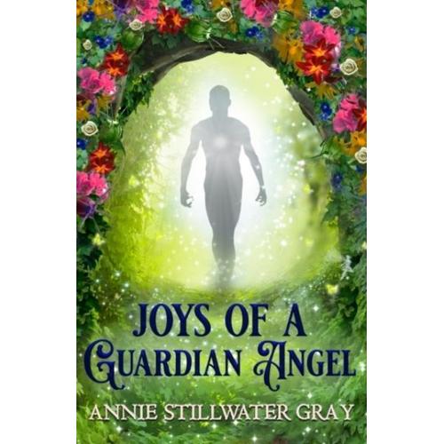 Joys Of A Guardian Angel