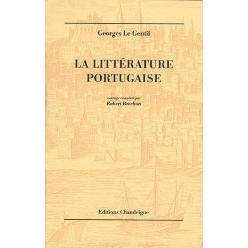 La Littérature Portugaise