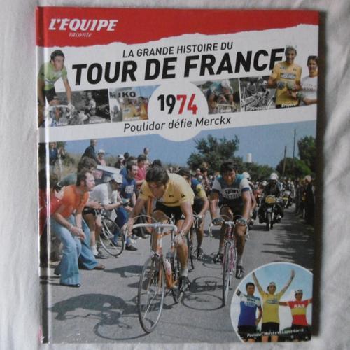 Tour De France - Poulidor Défie Merckx - 1974