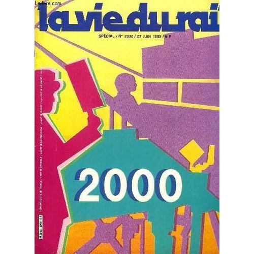 La Vie Du Rail Spécial N°2000 - 27 Juin 1985
