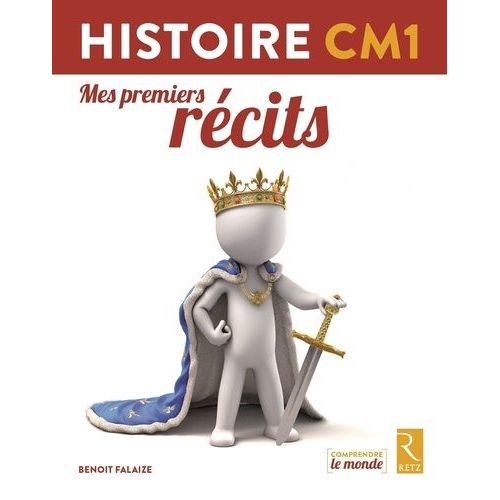 Histoire Cm1 - Mes Premiers Récits