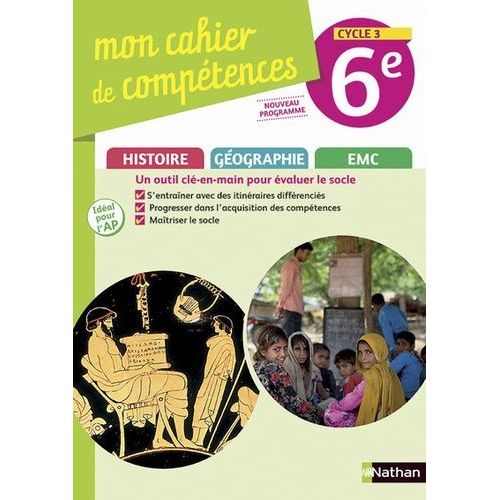 Histoire-Géographie Emc 6e Cycle 3 Mon Cahier De Compétences