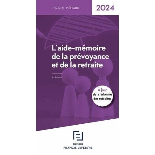 L'aide-Mémoire De La Prévoyance Et De La Retraite