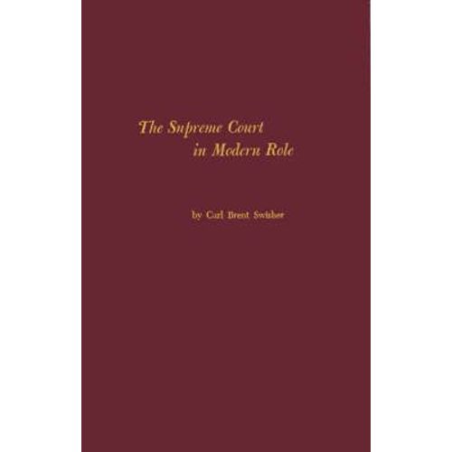 The Supreme Court In Modern Role