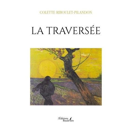 La Traversée